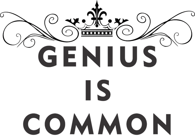 Genius Is Common